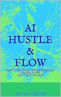 AI Hustle & Flow